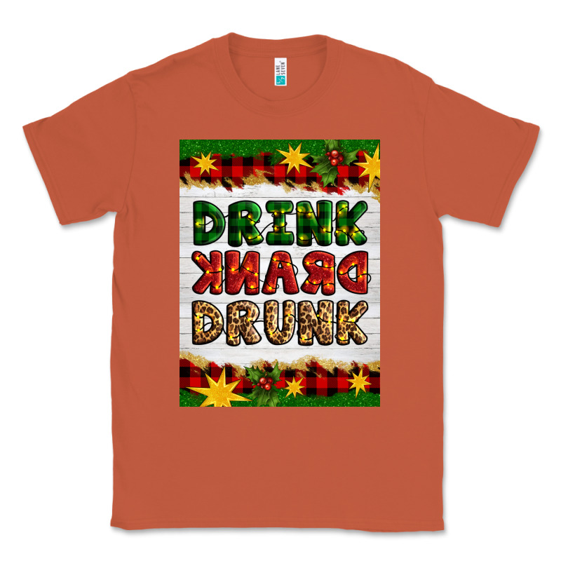Christmas Drink Drank Drunk Classic Tee by Artiststas | Teevron