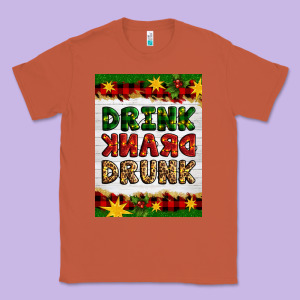 Christmas Drink Drank Drunk Classic Tee Designed By Artiststas