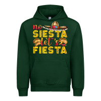 Forest Green No Siesta Let's Fiesta Urban Hoodie - texasbilliewilder