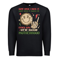 Black some days i rock it some days it rocks me either w Premium Sweatshirt - MaliasSmallBusiness