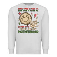 Dove Grey some days i rock it some days it rocks me either w Premium Sweatshirt - MaliasSmallBusiness