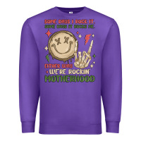 Purple some days i rock it some days it rocks me either w Premium Sweatshirt - MaliasSmallBusiness