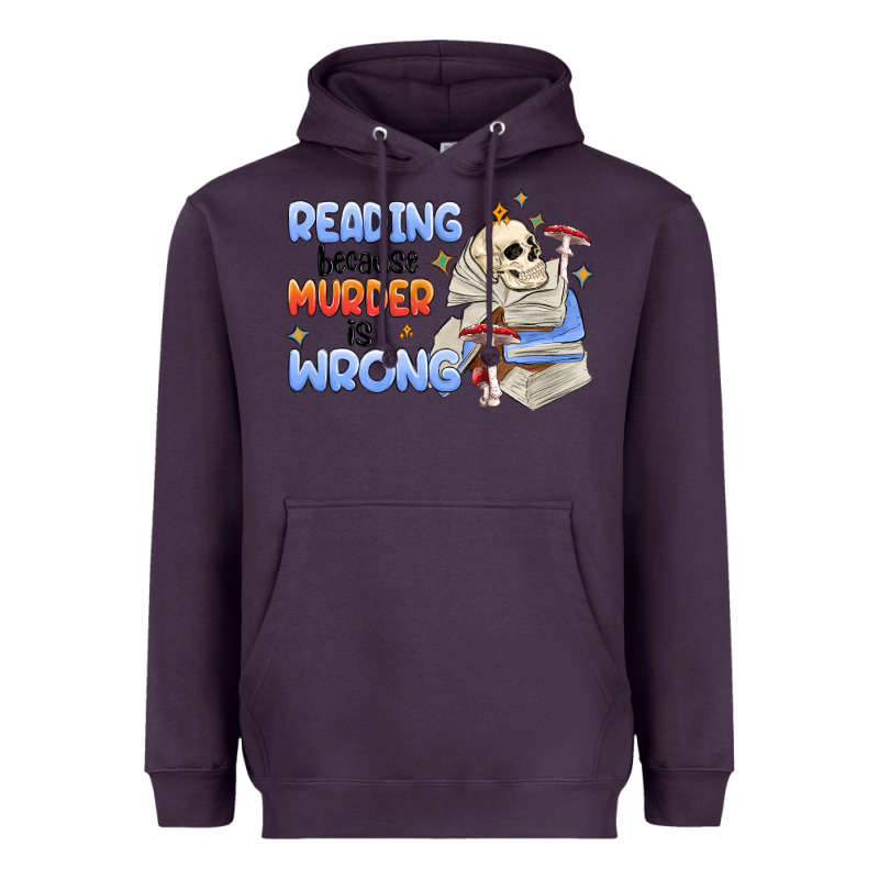 Reading Because Murder Is Wrong Heavyweight Hoodie by MaliasSmallBusiness | Teevron