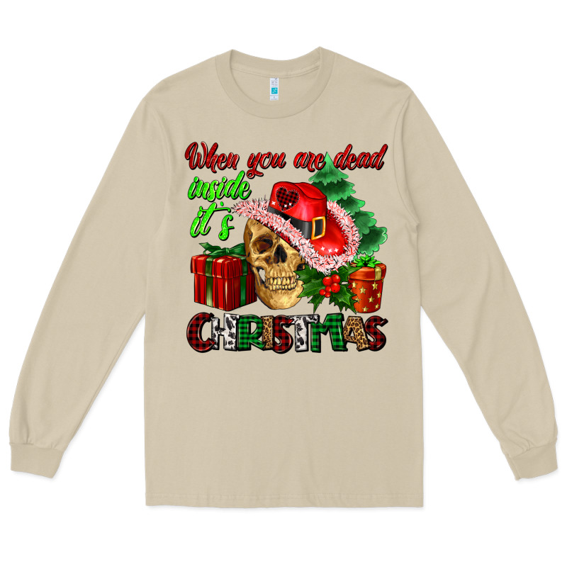 When You Are Dead Inside Its Christmas Long Sleeve Tee by AdoDesignShop | Teevron