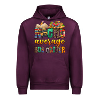 Mauve Wine Nacho Average Bus Driver Urban Hoodie - texasbilliewilder