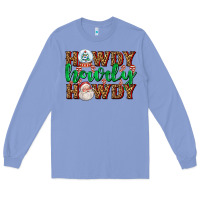 Colony Blue howdy howdy howdy Long Sleeve Tee - AdoDesignShop