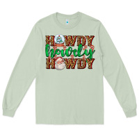 Matcha howdy howdy howdy Long Sleeve Tee - AdoDesignShop