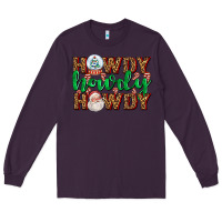 Plum howdy howdy howdy Long Sleeve Tee - AdoDesignShop