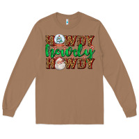 Toasted Coconut howdy howdy howdy Long Sleeve Tee - AdoDesignShop