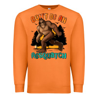 Carrot dont be an assquatch Premium Sweatshirt - MaliasSmallBusiness