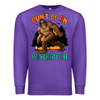 Purple dont be an assquatch Premium Sweatshirt - MaliasSmallBusiness