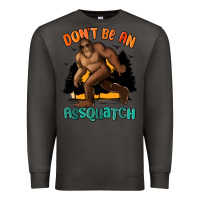 Smoke dont be an assquatch Premium Sweatshirt - MaliasSmallBusiness