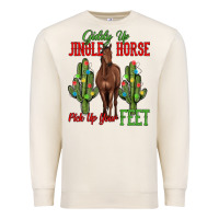 Sandshell giddy up jingle horse pick up your feet Premium Sweatshirt - MaliasSmallBusiness