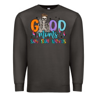 Smoke good moms say bad words Premium Sweatshirt - MaliasSmallBusiness
