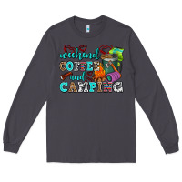 Smoke weekend coffee and camping Long Sleeve Tee - AdoDesignShop