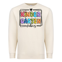 Kinder Garten Vibes Premium Sweatshirt | Teevron