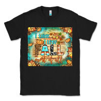 Black i think i love fall most of all tumbler Classic Tee - BundleAndBundleShop
