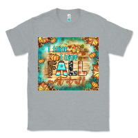 Heather Grey i think i love fall most of all tumbler Classic Tee - BundleAndBundleShop