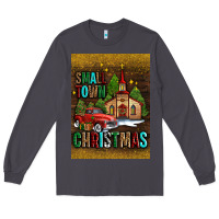 Smoke small town christmas church Long Sleeve Tee - AdoDesignShop