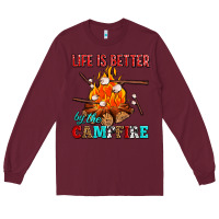 Burgundy life is better by the campfire with marshmallows Long Sleeve Tee - AdoDesignShop