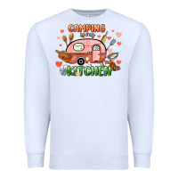 White camping is my kitchen Premium Sweatshirt - NancyCooperArtShop