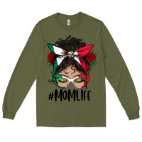 Army Green mexican mom life messy bun mama Long Sleeve Tee - BundleAndBundleShop