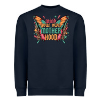 Navy mind your own motherhood Heavyweight Sweatshirt - Zillion Design Studio
