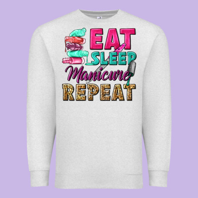 Eat Sleep Manicure Repeat Premium Sweatshirt Designed By Nancycooperartshop