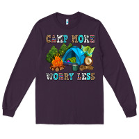 Plum camp more worry less Long Sleeve Tee - AdoDesignShop