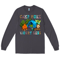 Smoke camp more worry less Long Sleeve Tee - AdoDesignShop