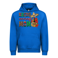 Cobalt Nacho Average Mom Urban Hoodie - texasbilliewilder