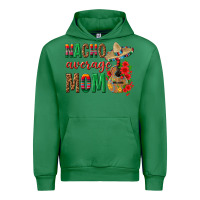 Emerald Nacho Average Mom Urban Hoodie - texasbilliewilder