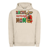 Pigment French Oak Nacho Average Mom Urban Hoodie - texasbilliewilder
