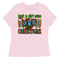 Bubblegum Pink just a girl who loves christmas Ladies Tee - AdoDesignShop