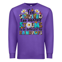 Purple ive survived too many storms to be bothered by rai Premium Sweatshirt - NancyCooperArtShop