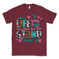 Burgundy when life gives you more than you can stand kneel Classic Tee - AdoDesignShop