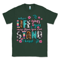 Sports Green when life gives you more than you can stand kneel Classic Tee - AdoDesignShop