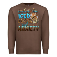 Chestnut fueled by iced coffee and anxiety Premium Sweatshirt - NancyCooperArtShop