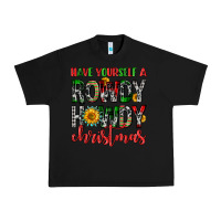 Black have yourself a rowdy howdy christmas Urban Heavy Tee - FaDigitalArtStudio