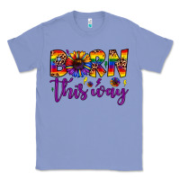 Colony Blue born this way Classic Tee - JahusDesignShop