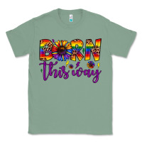 Sage born this way Classic Tee - JahusDesignShop