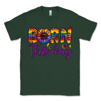 Sports Green born this way Classic Tee - JahusDesignShop