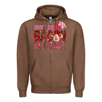 Chestnut dont go bacon my heart Zipper Hoodie - NancyCooperArtShop