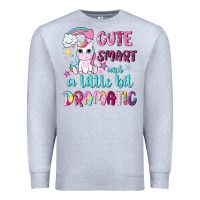 Heather Grey cute smart and a little bit dramatic with unicorn Premium Sweatshirt - NancyCooperArtShop