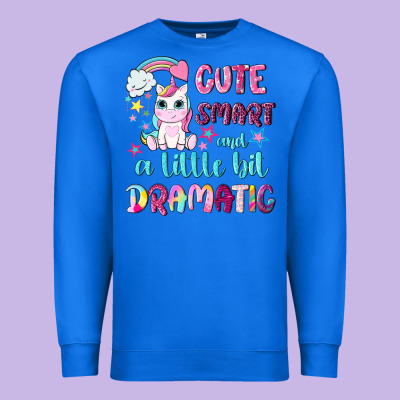 Cute Smart And A Little Bit Dramatic With Unicorn Premium Sweatshirt Designed By Nancycooperartshop