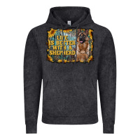 Life Is Better With A Shepperd Vintage Hoodie | Teevron