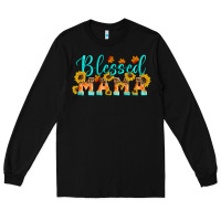 Black Blessed Mama Long Sleeve Tee - Artiststas