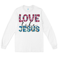 White love like jesus Long Sleeve Tee - JahusDesignShop
