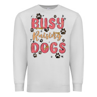 Dove Grey busy raising dogs Premium Sweatshirt - MaliasSmallBusiness