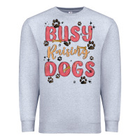 Heather Grey busy raising dogs Premium Sweatshirt - MaliasSmallBusiness